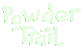 Powder Trail